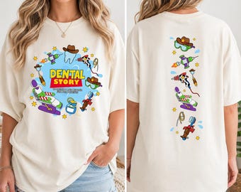 Dental Story Shirt, Dentist and Dental Hygienist Tee, Dental Assistant Gift, Cowboy Space Dental Shirt, Front and Back Print