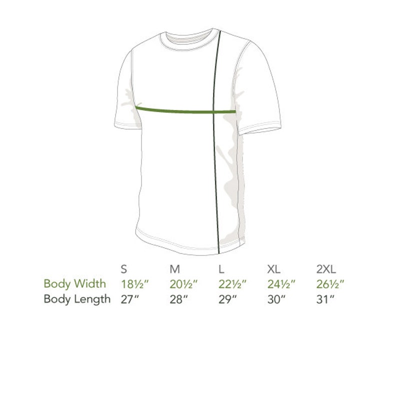 May include: Size chart for a t-shirt with measurements in inches for body width and length. Sizes include S, M, L, XL, and 2XL.