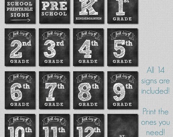 First Day of School Printable Signs INSTANT DOWNLOAD Chalkboard Printable Back to School Sign