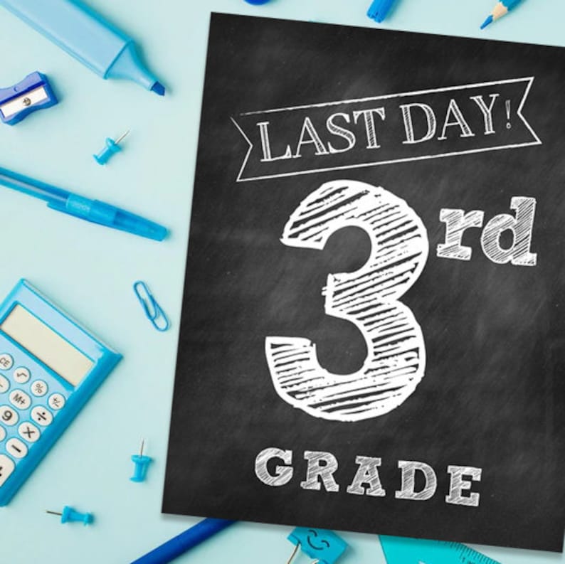 LAST Day of School Printable Signs INSTANT DOWNLOAD Chalkboard Printable School Signs image 4