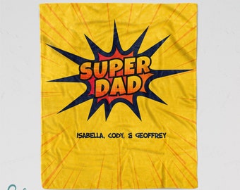 Father's Day Blanket - Personalized SUPER DAD Blanket for World's Best Dad or Grandpa - Custom Made with Children's Names - Three Sizes