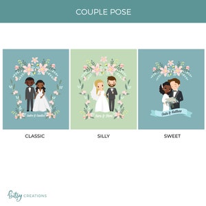 May include: Three illustrations of couples in different poses, each with a floral wreath around them. The first couple is a black man and woman in a classic pose. The second couple is a man and woman in a silly pose. The third couple is a black man and woman in a sweet pose. The text below each illustration reads "Classic", "Silly", and "Sweet".