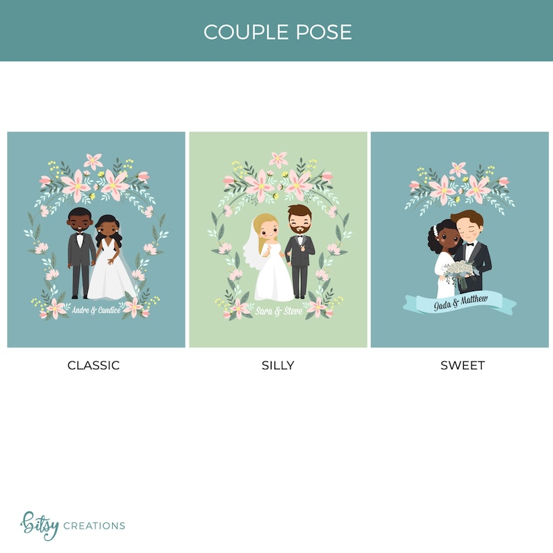 May include: Three illustrations of couples in different poses, each with a floral wreath around them. The first couple is a black man and woman in a classic pose. The second couple is a man and woman in a silly pose. The third couple is a black man and woman in a sweet pose. The text below each illustration reads "Classic", "Silly", and "Sweet".
