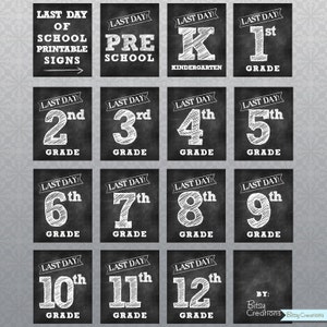 LAST Day of School Printable Signs INSTANT DOWNLOAD Chalkboard Printable School Signs image 1