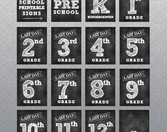 LAST Day of School Printable Signs INSTANT DOWNLOAD Chalkboard Printable School Signs