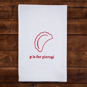 P is for Pierogi Kitchen Towel / Tea Towel