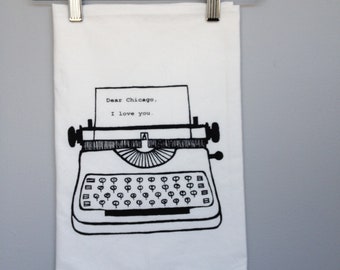 Dear Chicago Flour Sack Towel, Screenprinted Kitchen Tea Towel