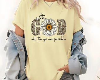 Avec Dieu, tout est possible, t-shirt chrétien, chemise religieuse, sweat à capuche Faith, pull verset de la Bible, pull à col rond inspirant