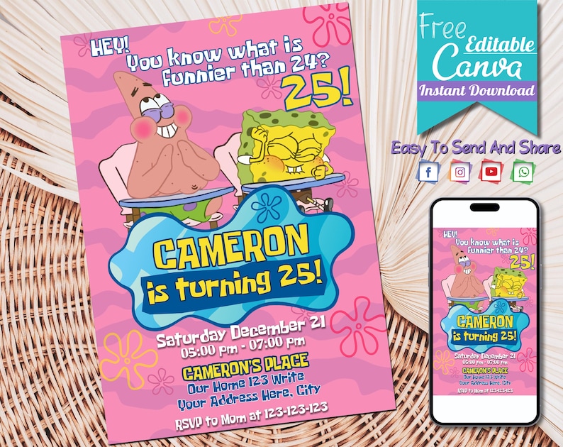 Puede incluir: Una invitaci&oacute;n de cumplea&ntilde;os rosa y azul con los personajes de dibujos animados Bob Esponja y Patricio Estrella. La invitaci&oacute;n dice "HEY! You know what is funnier than 24? 25! CAMERON is turning 25!" con detalles sobre el evento, incluyendo la fecha, la hora y la ubicaci&oacute;n.