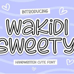 Wakidi Sweety Font, Script Font, Handwritten Font, Cricut Fonts, Casual Font, Modern Font, Fonts for Crafts, Cursive Font, Monoline Font