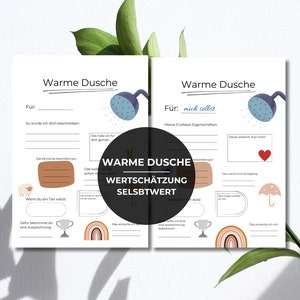 Könnte beinhalten: Druckbare Arbeitsblätter mit einem warmen Duschthema. Das Arbeitsblatt trägt den Titel "Warme Dusche: Selbstwertgefühl und Wertschätzung". Es enthält Aufforderungen zur Selbstreflexion und Wertschätzung, wie z. B. "Was sind deine drei besten Eigenschaften?" und "Was macht dich einzigartig?"