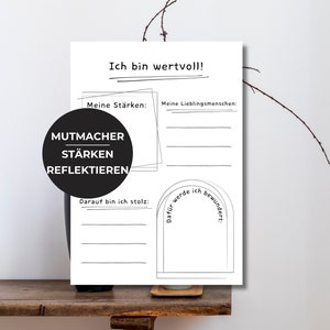 Könnte beinhalten: Ein druckbares Arbeitsblatt mit dem Text "Ich bin wertvoll!" und Aufforderungen, Stärken, Lieblingsmenschen, Dinge, auf die man stolz ist, und Dinge, für die man bewundert wird, aufzulisten.