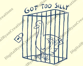 PNG "Got Too Silly", PNG "Meme umoristico divertente" per gli amanti dell'oca, PNG "Umorismo sarcastico", Gag divertente perfetta sull'oca esilarante