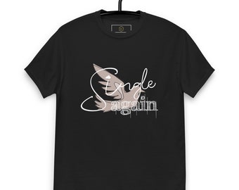 single t-shirt classic tee ,single again, Funny Single T-Shirt,Single Shirt, Single Vintage Shirt, Single Unisex T-Shirt,, Single Gift