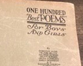 Vintage, “One Hundred Best Poems for Boys and Girls” Book - 121 pages