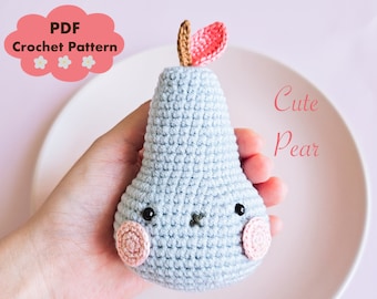 Crochet PATTERN of Pear Fruit, Easy-to-Follow Amigurumi Tutorial, Amigurumi Pear Pdf Pattern, Amigurumi Fruit DIY Guide, DIY Home Decor