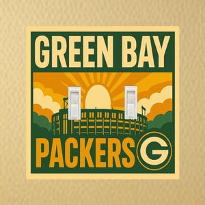 May include: Green Bay Packers light switch cover with a stadium graphic, the words "GREEN BAY" and "PACKERS" in green and gold, and a sunburst design in the background.