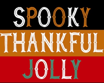 Spooky Thankful Jolly font set - 2 great coordinating fonts!