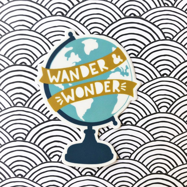 Wander & Wonder -vintage globe - waterproof vinyl sticker