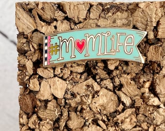 MomLife banner - enamel pin