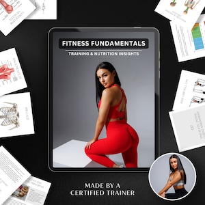 May include: A digital product cover featuring a woman in red workout clothes, with the text "Fitness Fundamentals: Training & Nutrition Insights" and "Made by a Certified Trainer".