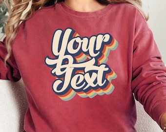 Comfort Colors Custom Text Sweatshirt, Personalized Comfort Colors Sweatshirt, Custom Logo Sweatshirt, Business Logo Sweatshirt, Sweater