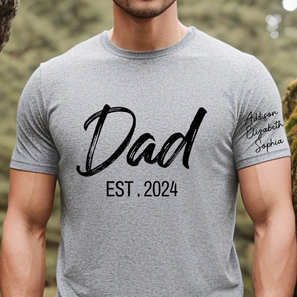 Custom Dad Est Year Children Names On Sleeve Shirt, Personalized Father's Day Shirt, Gift For New Dad, Baby Announcement Tee