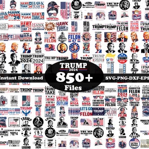 800+ 2024 Trump  Svg Bundle Layered Item, Donald Trump Clipart, Cricut, Digital Vector Cut File, Svg, Png Dxf, Eps Clip Art Files