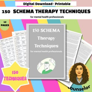 May include: A digital download titled "150 Schema Therapy Techniques" for mental health professionals. The image features a gray book with the title, a cartoon illustration, and a starburst graphic with the text "150 TECHNIQUES". Additional pages and a counselor illustration are also visible.