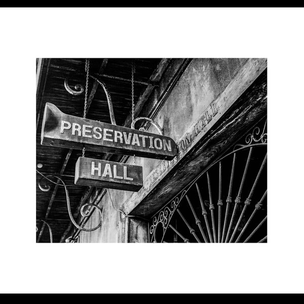 Black and White Preservation Hall Sign, New Orleans Photography Print, Jazz Music Art, Unframed Louisiana Wall Art, Large Living Room Art