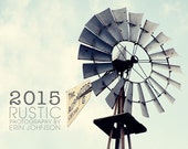 READY TO SHIP 2015 wall calendar -  rustic art calendar fine art photography planner - country, farm, barns, rural, rustic decor calendar