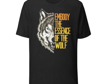 Embody the Wolf Unisex t-shirt