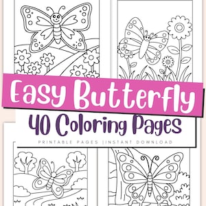 Könnte beinhalten: Vier Schwarzweiß-Malvorlagen mit Schmetterlingen. Jede Seite zeigt ein anderes Schmetterlingsdesign mit einfachen Details. Der Text "Easy Butterfly 40 Coloring Pages Printable Pages | Instant Download" befindet sich am unteren Rand des Bildes.