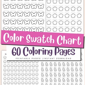 May include: A printable color swatch chart with 60 coloring pages. The design includes butterfly, flower, and bottle shapes for coloring. The text "Color Swatch Chart" and "60 Coloring Pages" are displayed.