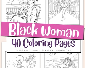 Peut inclure: Pages de coloriage en noir et blanc avec des illustrations de femmes noires dans divers décors. Le titre "Black Woman 40 Coloring Pages" est affiché sur une bannière rose. Les pages sont étiquetées "Printable Pages | Instant Download".