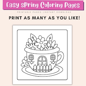 May include: Black and white line art coloring page of a teacup with a house drawn on it. The teacup is filled with flowers and leaves. The text "PRINT AS MANY AS YOU LIKE!" is at the top of the page.