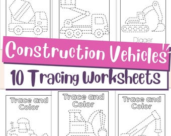 Construction Vehicles Tracing Worksheets for Kids – Printable Truck & Digger Handwriting Practice Pages PDF