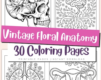 Vintage Floral Anatomy Coloring Pages: Human Body Educational Art for Kids & Adults (PDF Download)