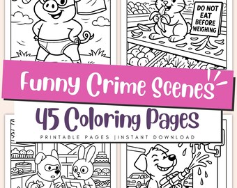 Funny Crime Scene Coloring Pages for Kids & Adults, Silly Mystery Printable PDF Book