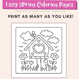 May include: A black and white line drawing of a birdhouse with a heart-shaped opening. The birdhouse is surrounded by flowers and clouds. The text "PRINT AS MANY AS YOU LIKE!" is at the top of the image.