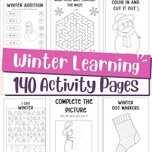 May include: A collection of winter-themed activity pages for children. The pages include addition problems, mazes, coloring pages, and dot marker activities. The title "Winter Learning" is displayed in large, pink letters, with the text "140 Activity Pages" below.