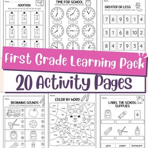 May include: A collection of black and white activity pages for first grade students. The pages include math problems, time-telling exercises, color-by-word activities, and labeling exercises. The title "First Grade Learning Pack" is displayed prominently.