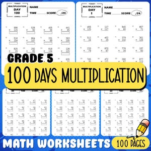 May include: A collection of Grade 5 maths worksheets for 100 days of multiplication practice. The pages are white with black text, featuring multiplication problems and space for student names, time, and scores. The cover has a yellow banner with the title.