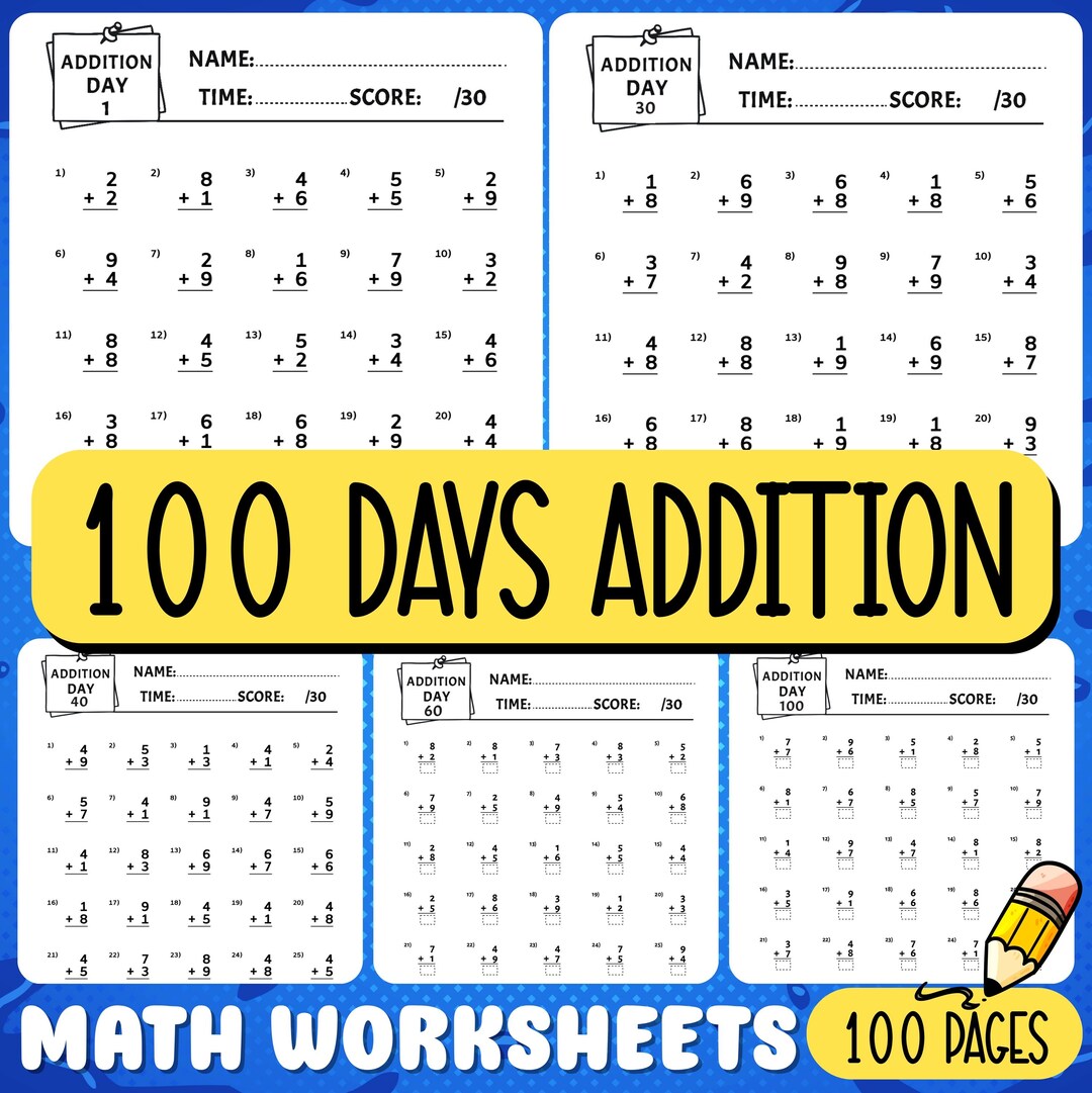 Addition Math Worksheets for Kids – 100 Days of Daily Practice ...