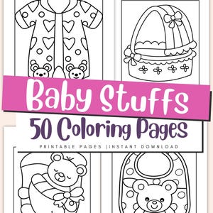 Puede incluir: Dibujos lineales en blanco y negro de artículos para bebés. La imagen incluye un pelele, una cesta, un bebé en una cuna y un babero. El texto "Baby Stuffs 50 Coloring Pages" se muestra en la imagen.