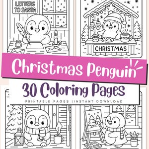 Puede incluir: Dibujo lineal en blanco y negro de un libro para colorear de Navidad con pingüinos. La portada muestra el texto "Christmas Penguin" y "30 Coloring Pages". Las imágenes muestran pingüinos en escenas navideñas.