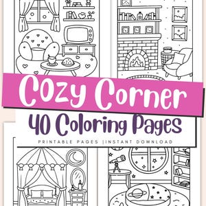 May include: Black and white line art illustrations of cozy rooms and furniture, including a living room, fireplace, and bedroom. The text "Cozy Corner 40 Coloring Pages" is displayed on a pink banner.