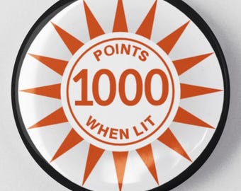 1000 Points When Lit 1.25" or 2.25" Pinback Pin Button Badge Pinball Pop Bumper