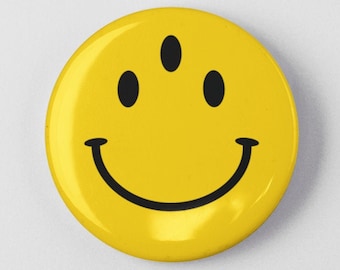 Three Eyed Smiley Face Funny Button 1.25" or 2.25" Pinback Pin Button Badge 3 Eyed Eyes Mutant Evolution Happy Face