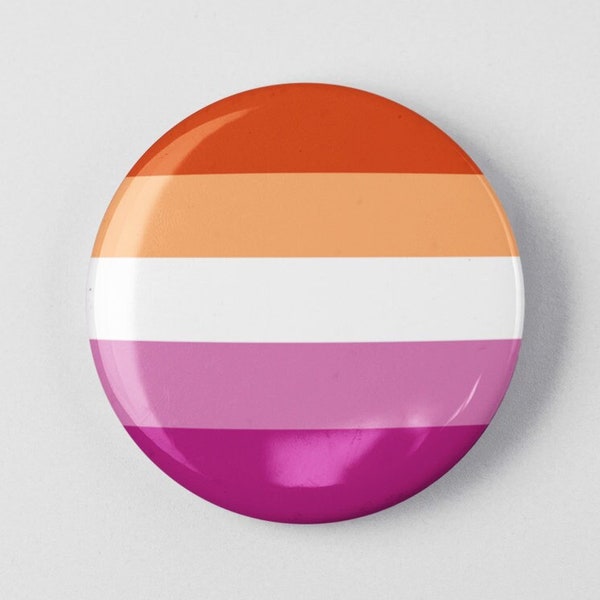 Lesbian Pride Flag Button 1.25" or 2.25" Pinback Pin Badge or Magnet Gay Pride Rainbow Flag, LGBT LGBTQ Pride, Queer 5 Stripe Sunset